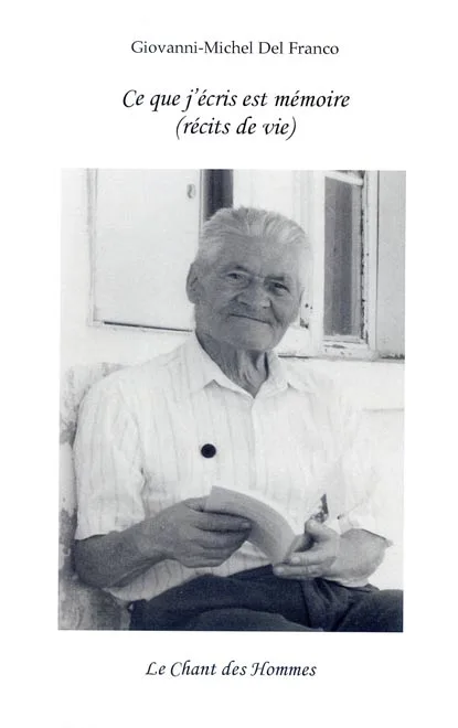 Ce que j’écris est mémoire (récits de vie)