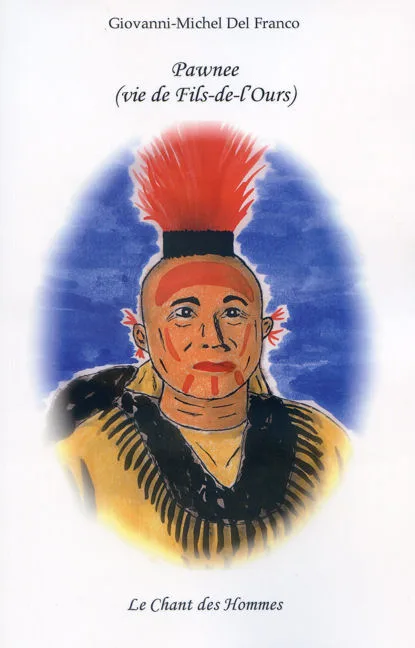 Pawnee (vie de Fils-de-l'Ours)